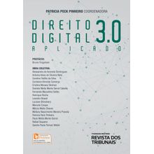 Direito Digital Aplicado 3.0 - 1ª Edição