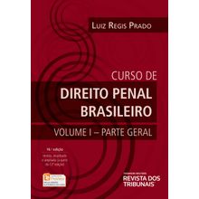 Curso de Direito Penal Brasileiro Vol. 1 - Parte Geral - 16ª Edição