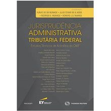 Jurisprudência Administrativa Tributária Federal