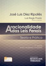 A-Racionalidade-das-Leis-Penais---2ª-Edicao