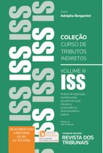 Colecao-Curso-de-Tributos-Indiretos---v.-3---ISS