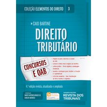 Coleção Elementos do Direito Volume 03 - Direito Tributário - 4ª Edição