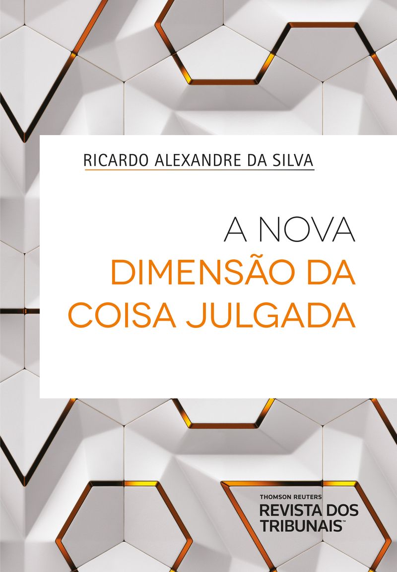 A-nova-dimensao-da-Coisa-julgada---1ª-Edicao