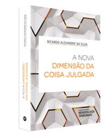 A-nova-dimensao-da-Coisa-julgada---1ª-Edicao