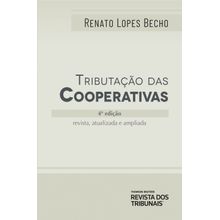 Tributação das Cooperativas 4º edição