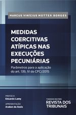 Medidas-Coercitivas-Atipicas-nas-Execucoes-Pecuniarias