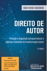 Direito-de-Autor-Protecao-e-Disposicao-Extrapatrimonial-e-Aspectos-Relevantes-da-Transformacao-Digital-3º-edicao