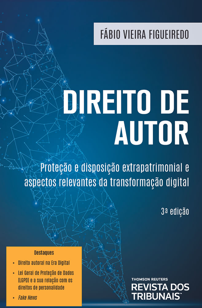 Direito-de-Autor-Protecao-e-Disposicao-Extrapatrimonial-e-Aspectos-Relevantes-da-Transformacao-Digital-3º-edicao