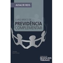 Curso Básico de Previdência Complementar 4º edição