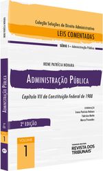 Colecao-Solucoes-de-Direito-Administrativo---Leis-Comentadas-Volume-1---Administracao-Publica-2º-edicao