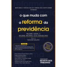 O que muda com a Reforma da Previdência