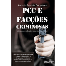 PCC e Facções Criminosas