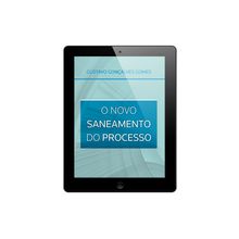 E-book O Novo Saneamento do Processo