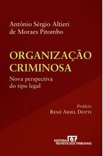 Organização Criminosa e Criminalidade de Modelo Associativo - Editora  Dialética