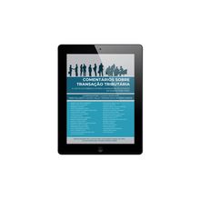 E-book Comentários sobre Transação Tributária