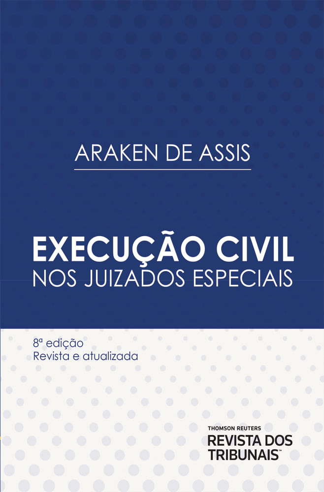 Execu o civil nos Juizados especiais 8 edi o