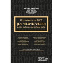 Comentários ao RJET (Lei 14.010/2020) pelos autores do anteprojeto