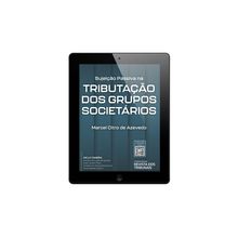 E-book Sujeição Passiva Na Tributação Dos Grupos Societários