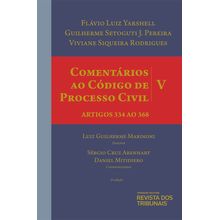 Comentários ao Código de Processo Civil - Volume V - 3ª Edição