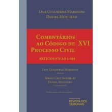 Comentários ao Código de Processo Civil - Volume XVI - 3ª Edição