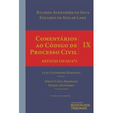 Comentários ao Código de Processo Civil - Volume IX - 3ª Edição