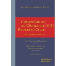 Comentários ao Código de Processo Civil - Volume VIII - 3ª Edição