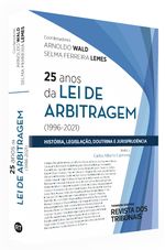 Livro-25-anos-da-Lei-de-Arbitragem-Historia-Legislacao-Doutrina-e-Jurisprudencia-de-Lado--Livraria-RT