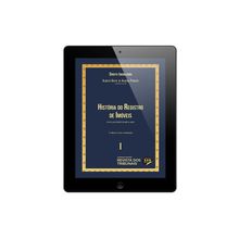 E-book História do Registro de Imóveis - Coleção Direito Imobiliário - Vol 1 - 2° Edição