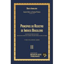 Princípios do Registro de Imóveis Brasileiro - Coleção Direito Imobiliário - Volume 2 - 2° Edição