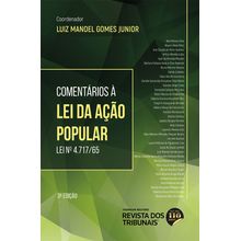 Comentários à Lei da Ação Popular  Lei nº 4.717/65  3° Edição