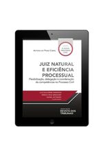 Ebook-Juiz-Natural-e-Eficiencia-Processual-Produto---Livraria-RT-