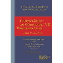 Comentários ao Código de Processo Civil - Volume VII - 3ª Edição