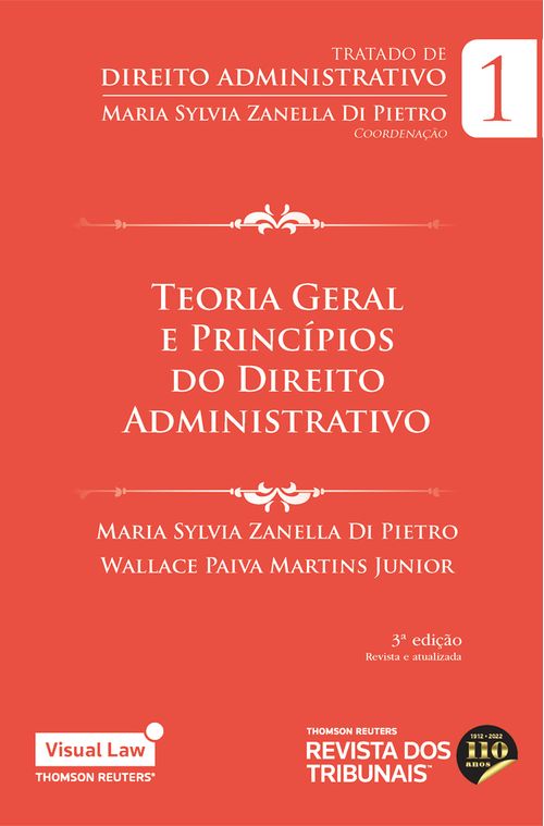 Teoria Geral e Princípios do Direito Administrativo - 3ª Edição