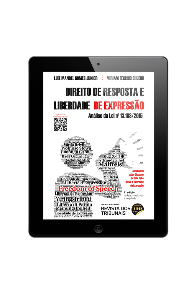 E Book Direito De Resposta E Liberdade De Expressão Análise Da Lei Nº 131882015 2ª Edição 0790