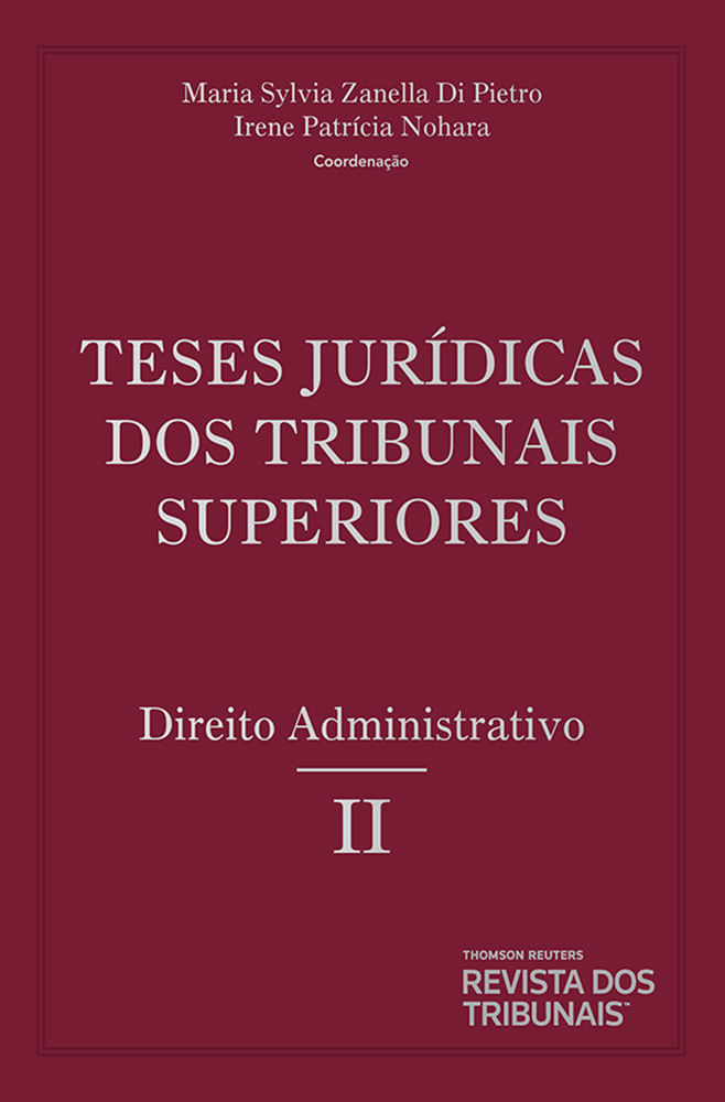 Teses-Juridicas-dos-Tribunais-Superiores-Direito-Administrativo-Volume-2-Tomo-2