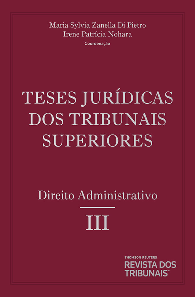 Teses-Juridicas-dos-Tribunais-Superiores--Direito-Administrativo-Volume-2-Tomo-3
