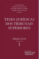 Teses-Juridicas-dos-Tribunais-Superiores--Direito--Civil-Volume-6-Tomo-1