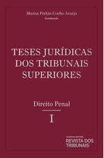 Teses-Juridicas-dos-Tribunais-Superiores--Direito--Penal-Volume-9-Tomo-1