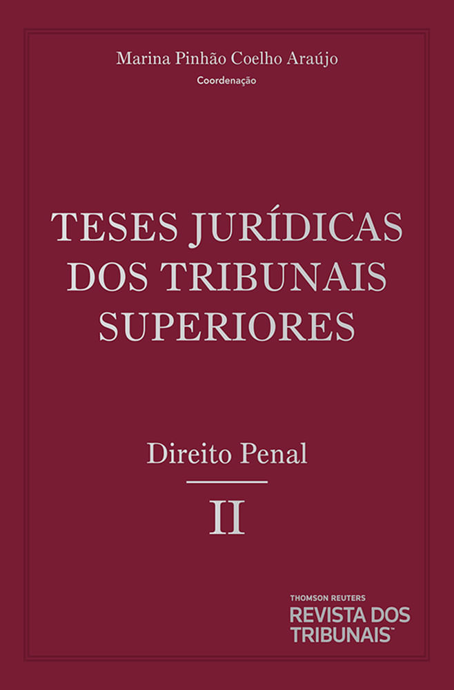 Teses-Juridicas-dos-Tribunais-Superiores--Direito--Penal-Volume-9-Tomo-2