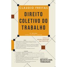 Direito Coletivo do Trabalho - 3° Edição