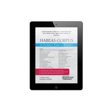 E-book - Habeas Corpus no Supremo Tribunal Federal - 3ª Edição
