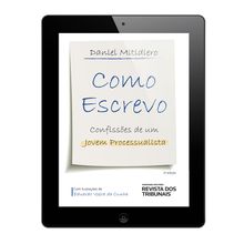 E-book - Como escrevo - Confissões de um Jovem Processualista - 2ª Edição