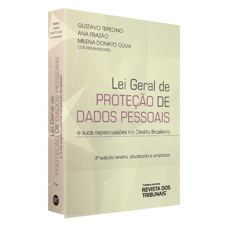 Livro com fundo creme, título "Lei Geral de Proteção de Dados Pessoais e suas repercussões no Direito Brasileiro - 3ª Edição” em roxo e nome dos coordenadores.