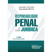 Responsabilidade Penal Da Pessoa Jurídica - 3ª Edição