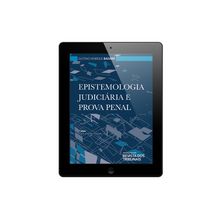 E-book - Epistemologia Judiciária E Prova Penal - 2ª Edição