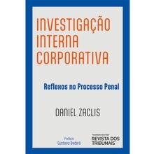 Investigação Interna Corporativa - 1ª Edição