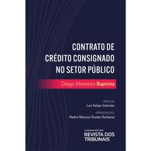 Contrato de crédito consignado no Setor Público - VOLUME 1 - 1ª EDIÇÃO