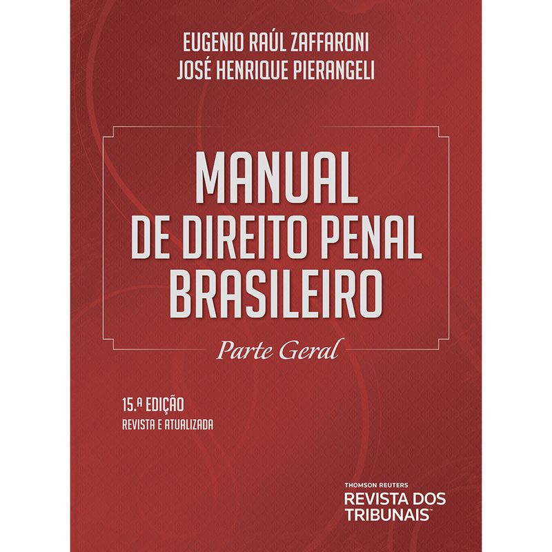 Manual De Direito Penal Brasileiro Parte Geral 15ª Edição 3080