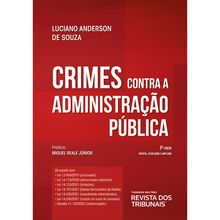 Crimes Contra a Administração Pública - 3ª Edição