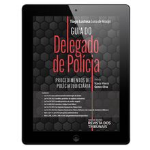 E-Book Guia do Delegado de Polícia - Volume 1 - 1ª Edição